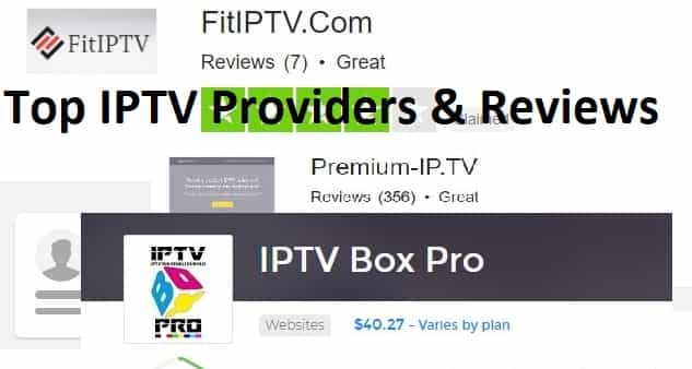 iptv reviews, top iptv providers