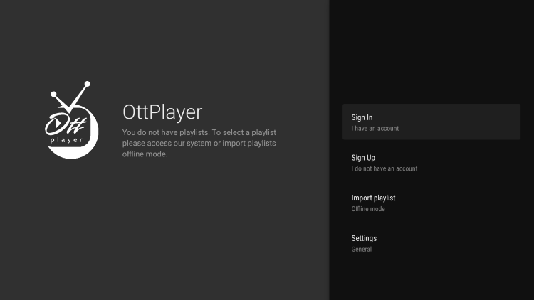 You have successfully installed OTTplayer APK on your device.