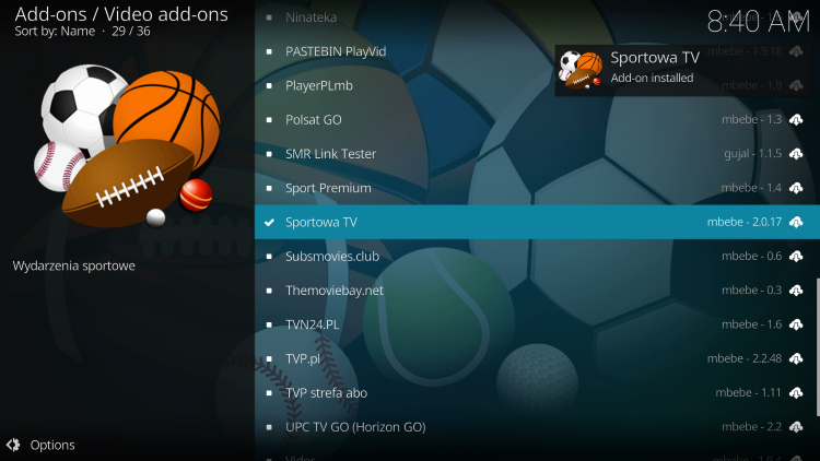 Wait a minute or two for Sportowa TV kodi Add-on installed message to appear.