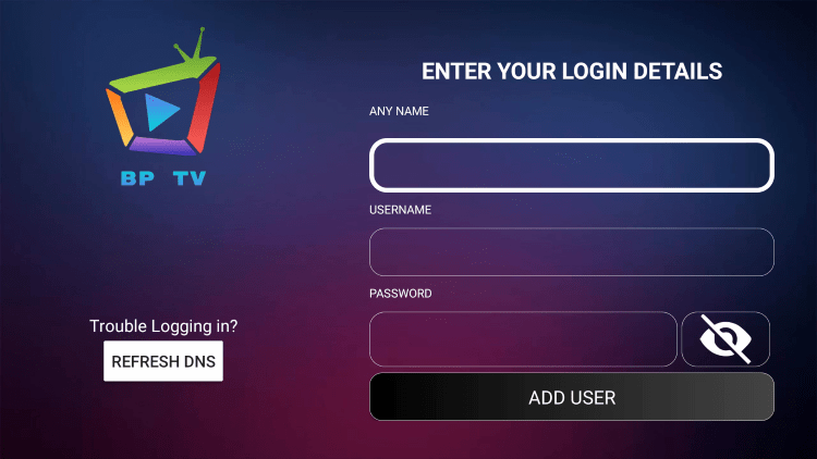 After you install the BP TV IPTV application on your streaming device, you enter your account login information on this screen.