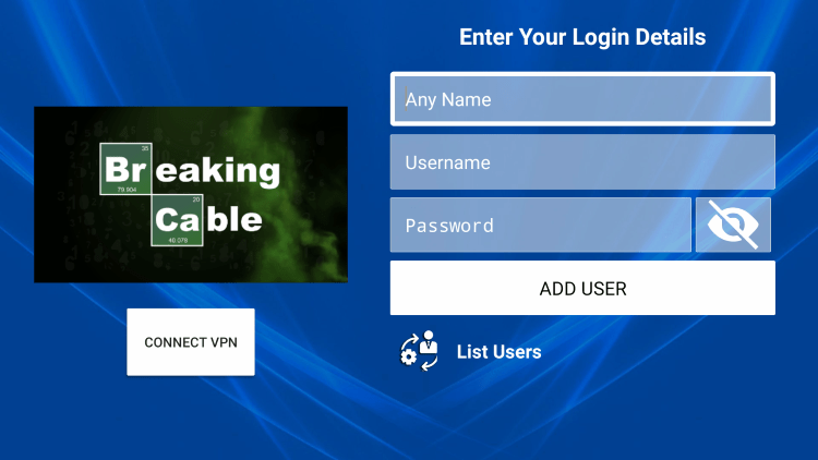 After you install the Breaking Cable application on your streaming device, you enter your account login information on this screen.