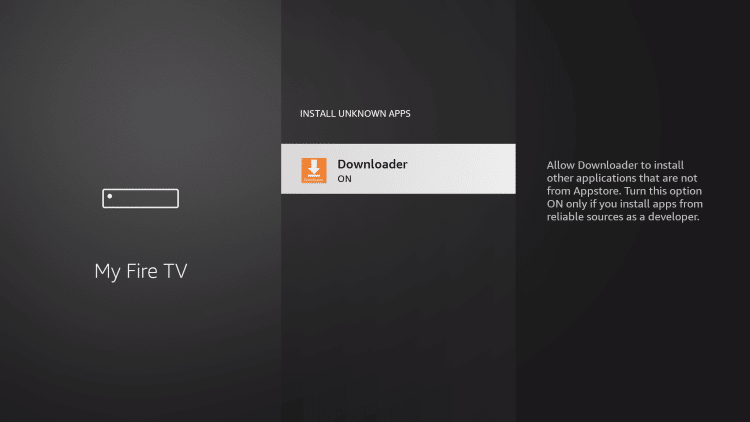 You will notice Unknown Sources is now "ON" for the Downloader app. You have technically "jailbroken" the firestick.
