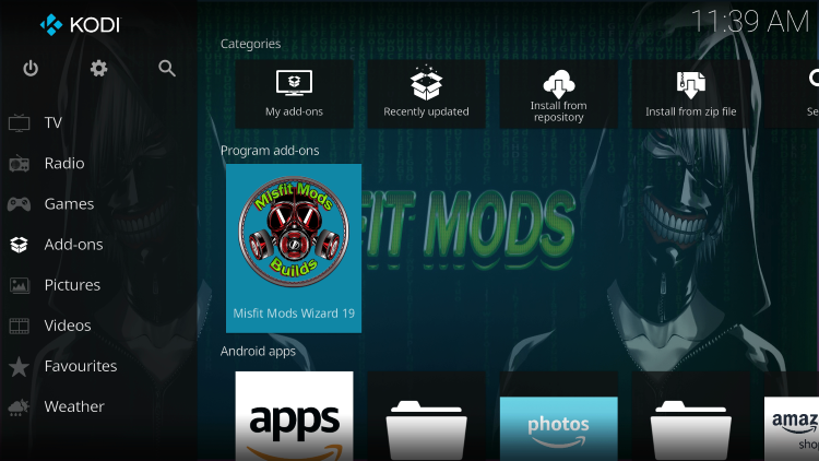 Return back to the home screen of Kodi and select Add-ons from the main menu. Then select Misfit Mods Wizard.