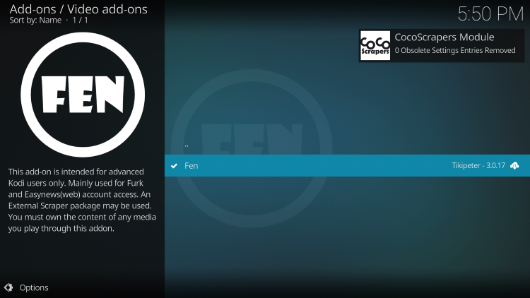 Wait for the FEN Kodi Addon installed message to appear.