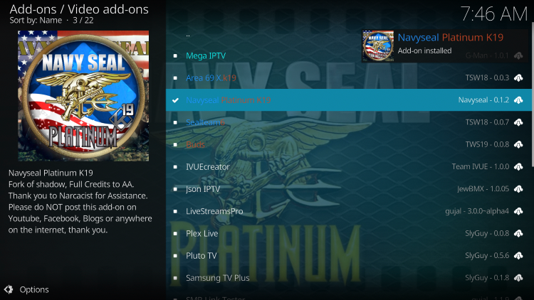 Wait for the Navyseal Platinum Kodi Addon installed message to appear.