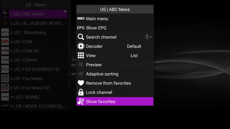 Your selected channel will then be added to your favorites. to view your favorites, hold down the Options button again then scroll down and select Show favorites.