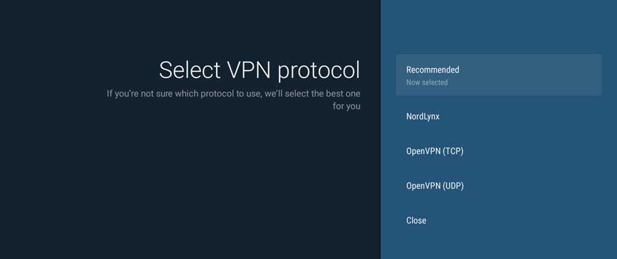 You can choose different VPN protocols in the NordVPN NVIDIA Shield app