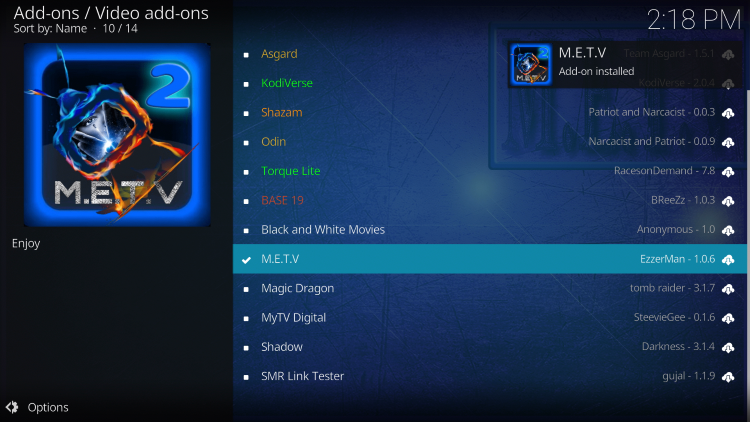 Wait for the METV Kodi Addon installed message to appear.