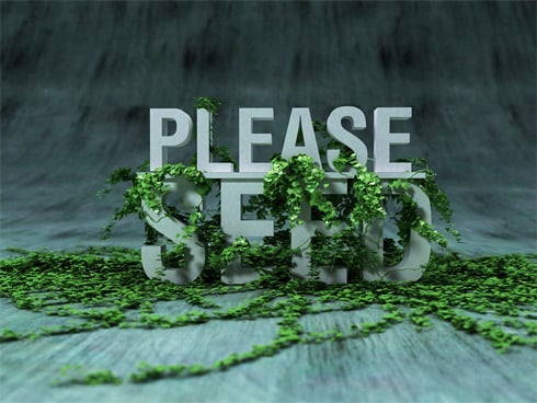 please seed