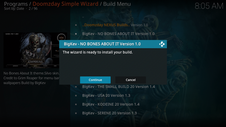 Click Continue to install the no bones about it kodi build