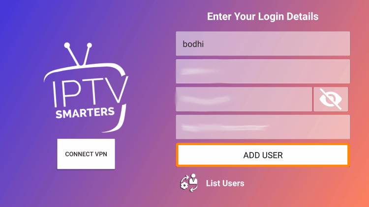 Enter your IPTV service account login information and click Add User.